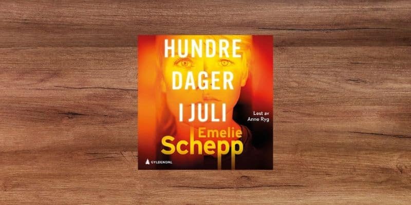 Hundre dager i juli Lydbok 6 Hundre dager i juli Lydbok