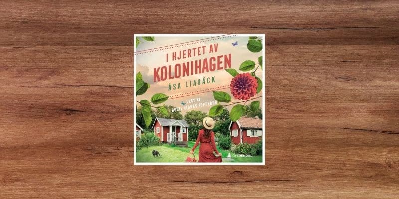 I hjertet av kolonihagen Lydbok 12 I hjertet av kolonihagen Lydbok