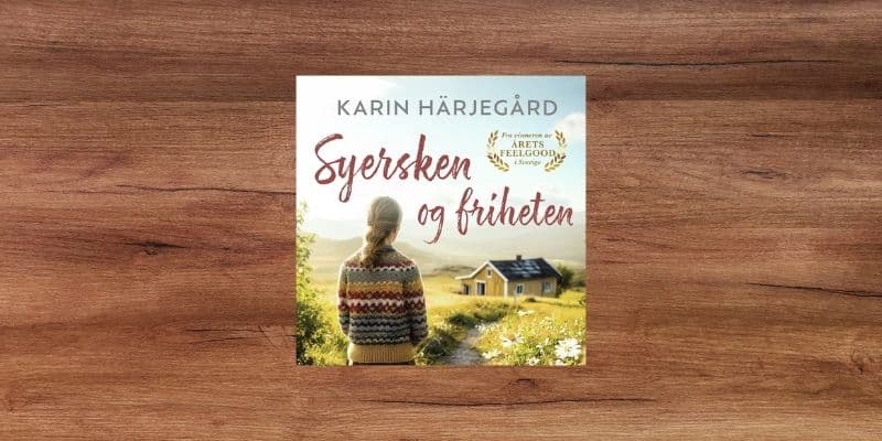 Syersken og friheten Lydbok 13 Syersken og friheten Lydbok