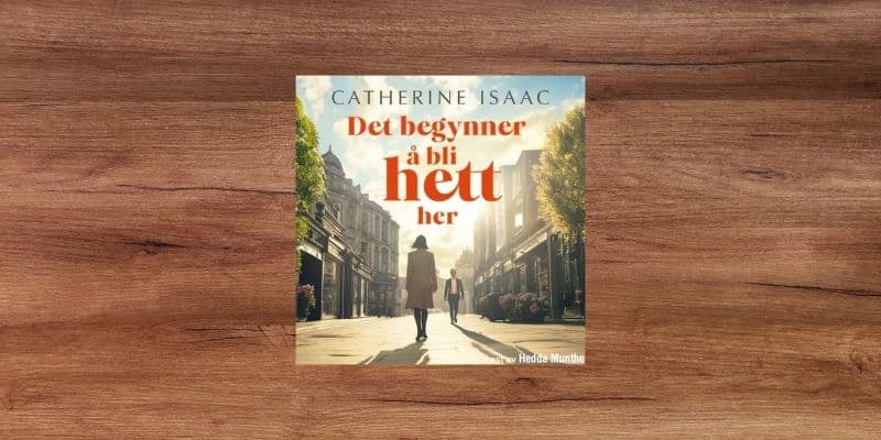 Det begynner å bli hett her Lydbok Det begynner a bli hett her Lydbok