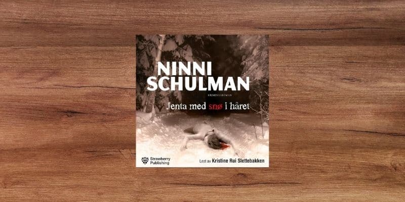 Jenta med snø i håret Lydbok 8 Jenta med snø i håret Lydbok