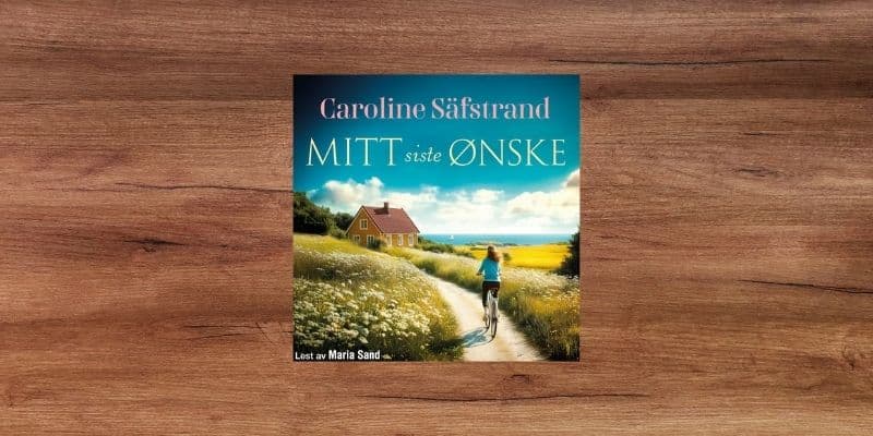 Mitt siste ønske Lydbok 14 Mitt siste ønske Lydbok