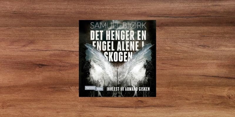 Det henger en engel alene i skogen Lydbok 4 Det henger en engel alene i skogen Lydbok