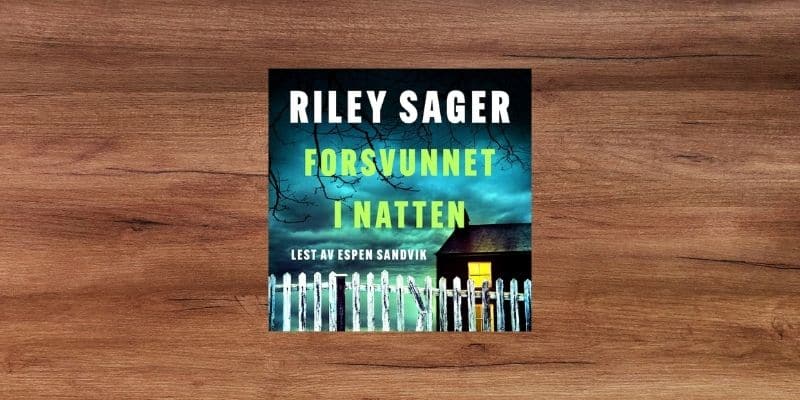 Forsvunnet i natten Lydbok Forsvunnet i natten Lydbok