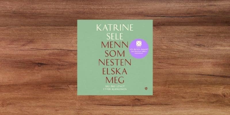 Menn som nesten elska meg Lydbok Menn som nesten elska meg Lydbok